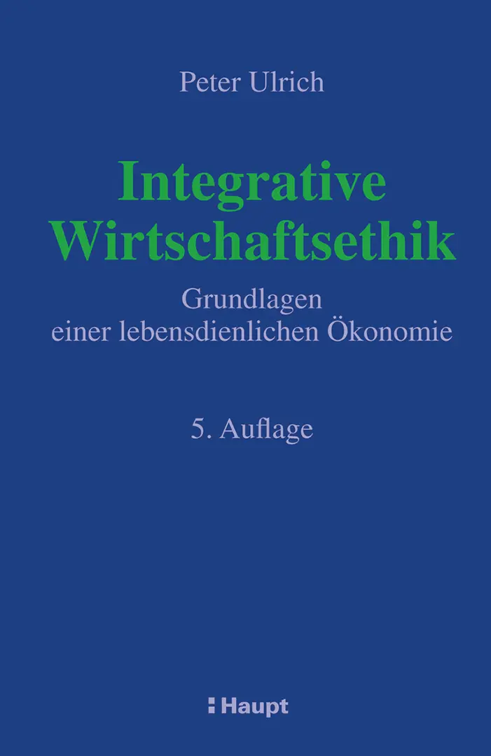 Vorderes Coverbild Integrative Wirtschaftsethik