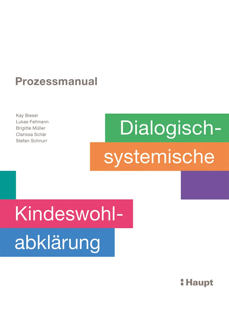Vorderes Coverbild Prozessmanual. Dialogisch-systemische Kindeswohlabklärung