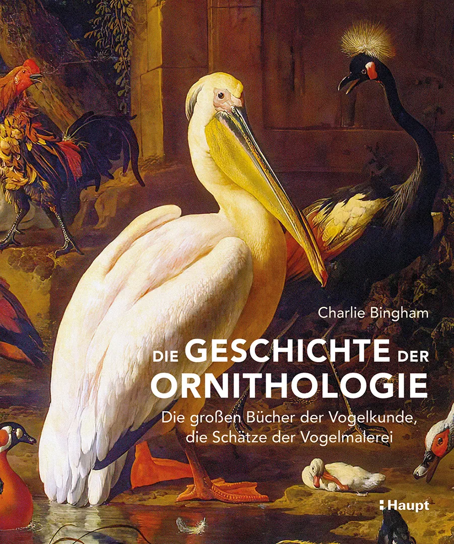 Vorderes Coverbild Die Geschichte der Ornithologie