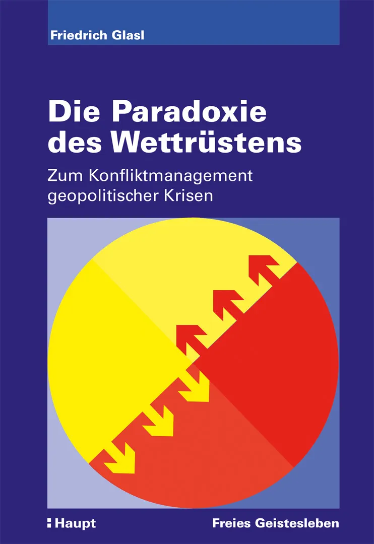 Vorderes Coverbild Die Paradoxie des Wettrüstens