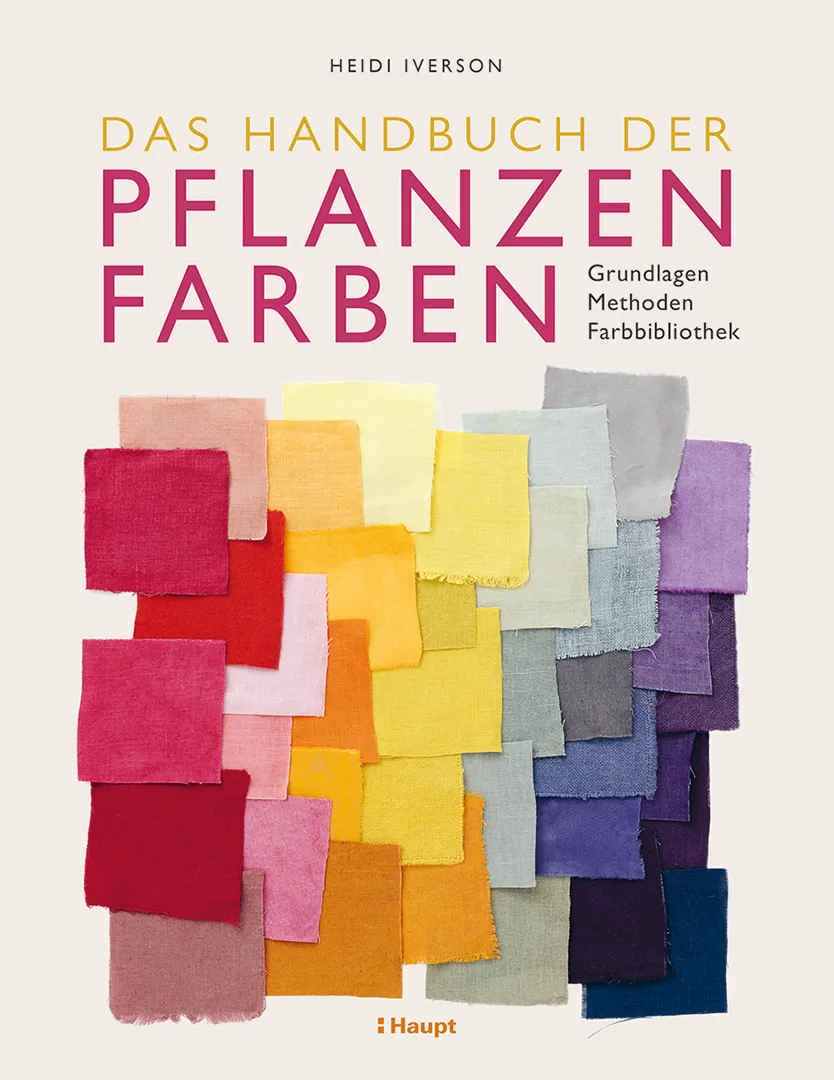 Vorderes Coverbild Das Handbuch der Pflanzenfarben